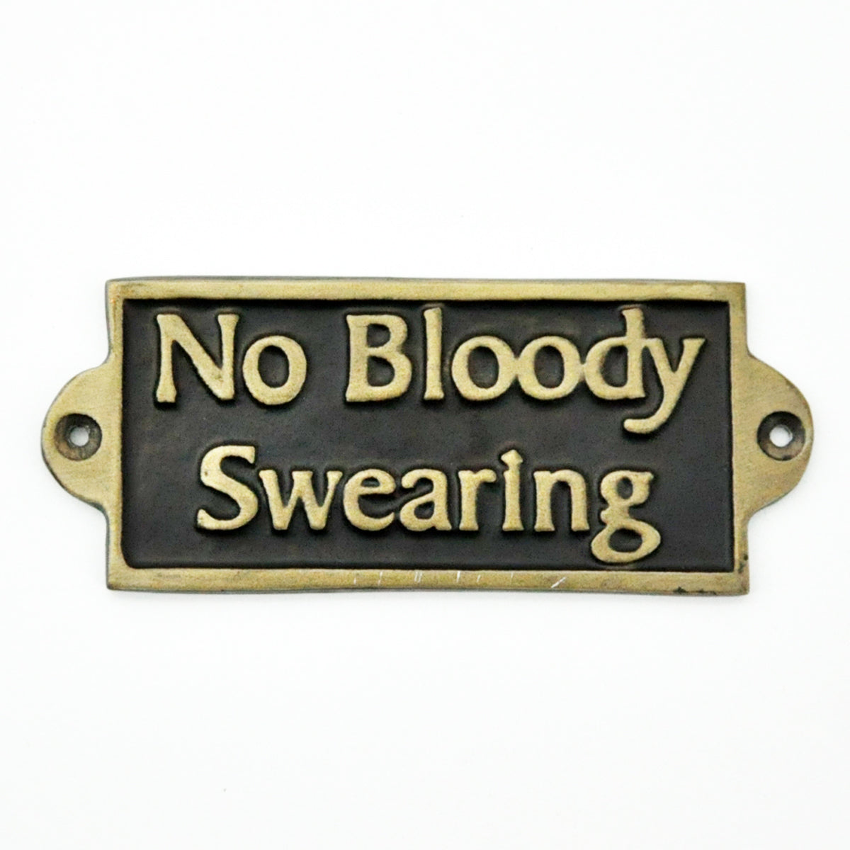 NO BLOODY SWEARING Metal Door Sign, Small Slim Hand Finished