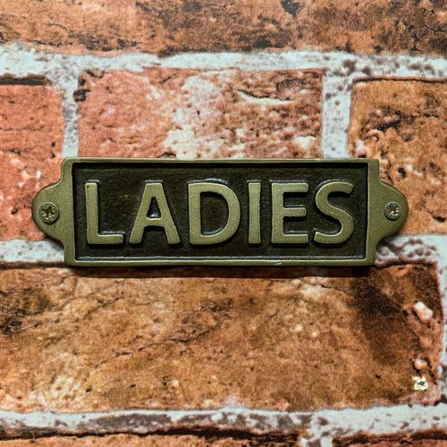 Ladies Metal Door Sign Indoor Outdoor Hand Finished Metal Sign