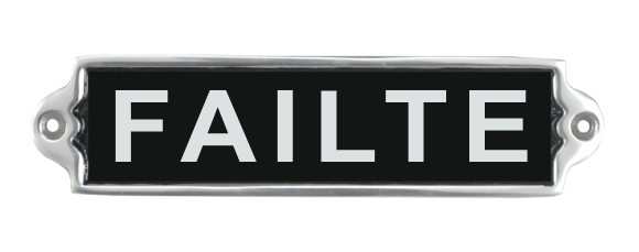 MSL 20cm Aluminium Failte Metal Door Sign with Pre-Drilled Holes